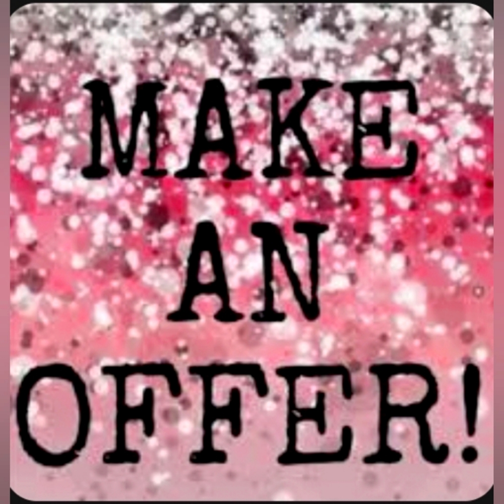 Make an offer! All reasonable offers are considered!